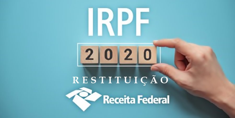 Receita Federal libera consulta ao 1.º lote de restituição do IRPF 2020