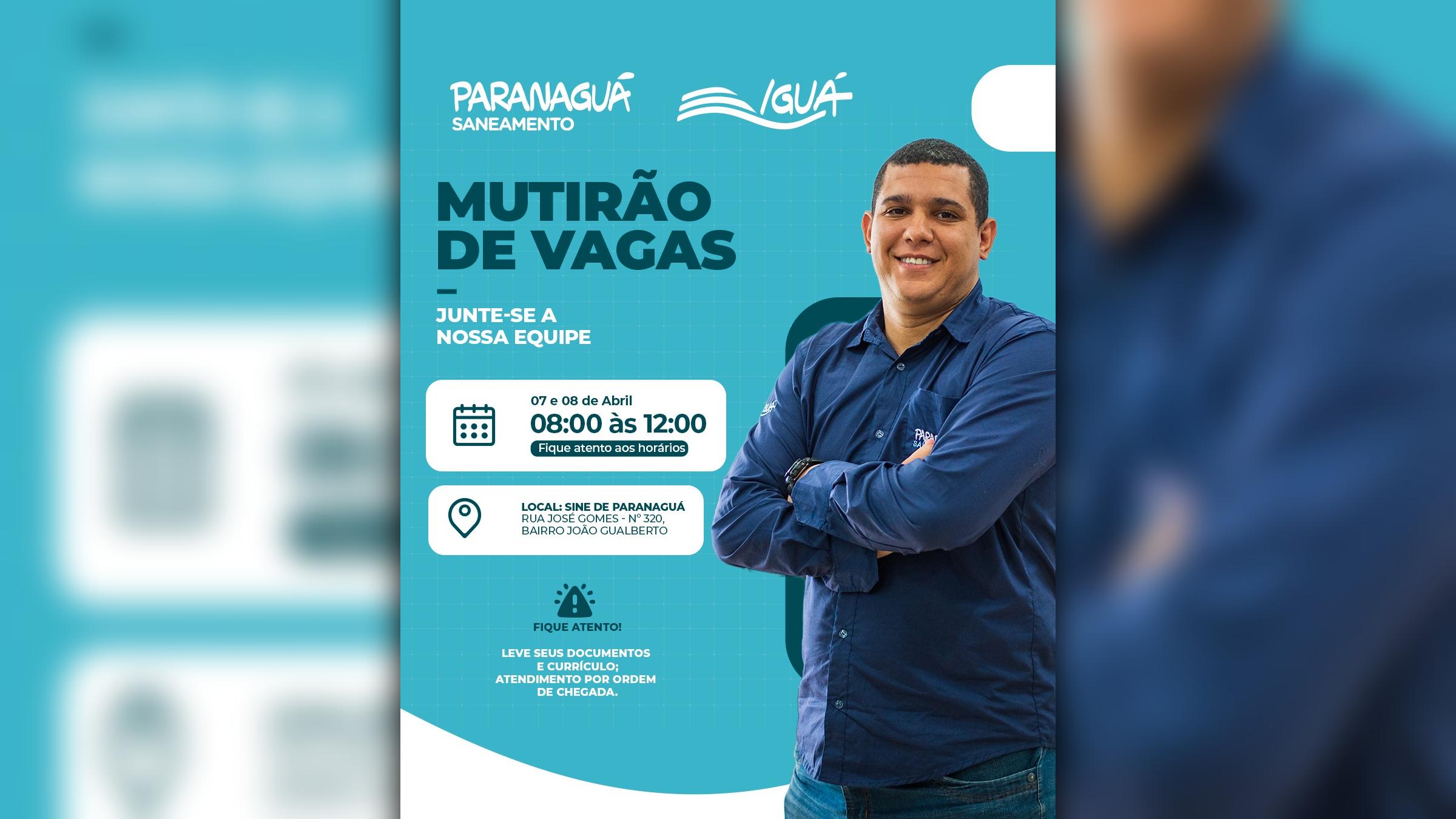 Paranaguá Saneamento promove mutirão de vagas no Sine Paranaguá  nesta quarta-feira