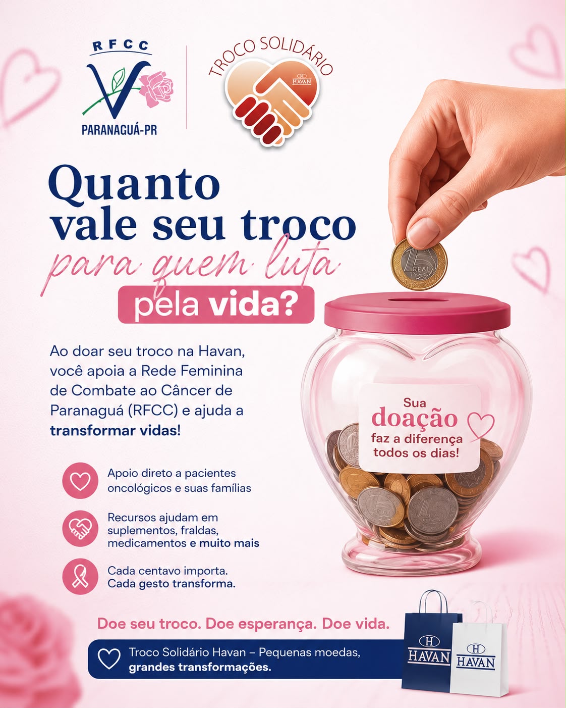Ao finalizar a compra no caixa, o cliente poderá dizer “sim” e doar o valor do troco (Foto: Arte/Divulgação)