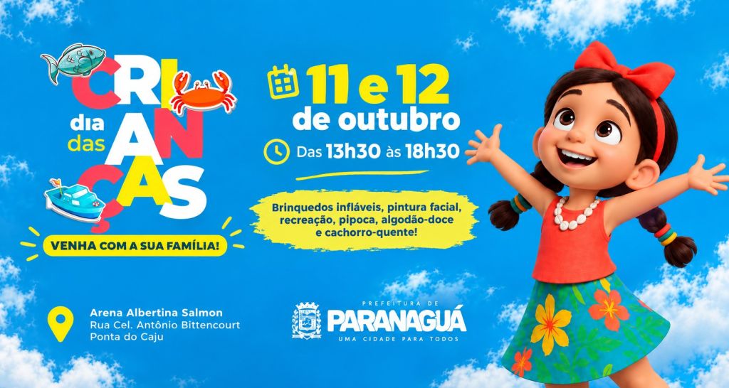Confira a programação completa da Festa do Dia das Crianças promovida pela Prefeitura de Paranaguá 4 arte 6